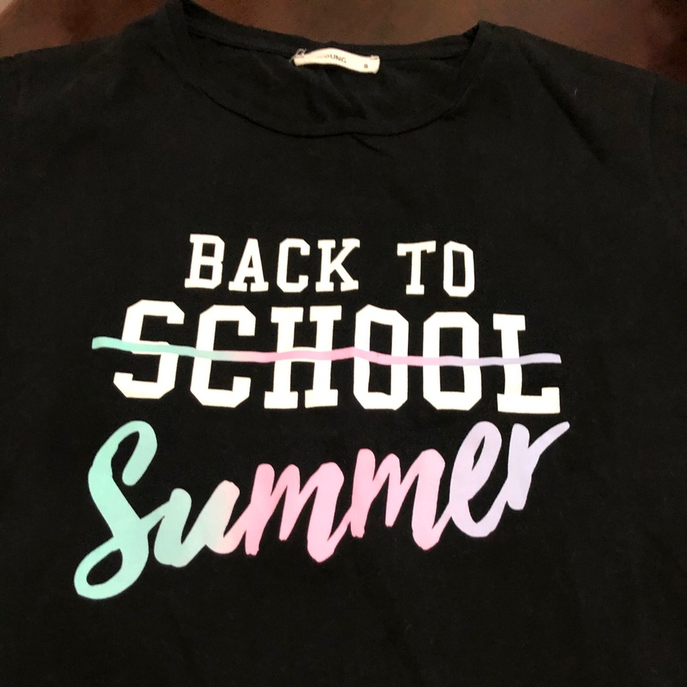100% cotton “Back to S̶c̶h̶o̶o̶l̶ Summer” T-Shirt